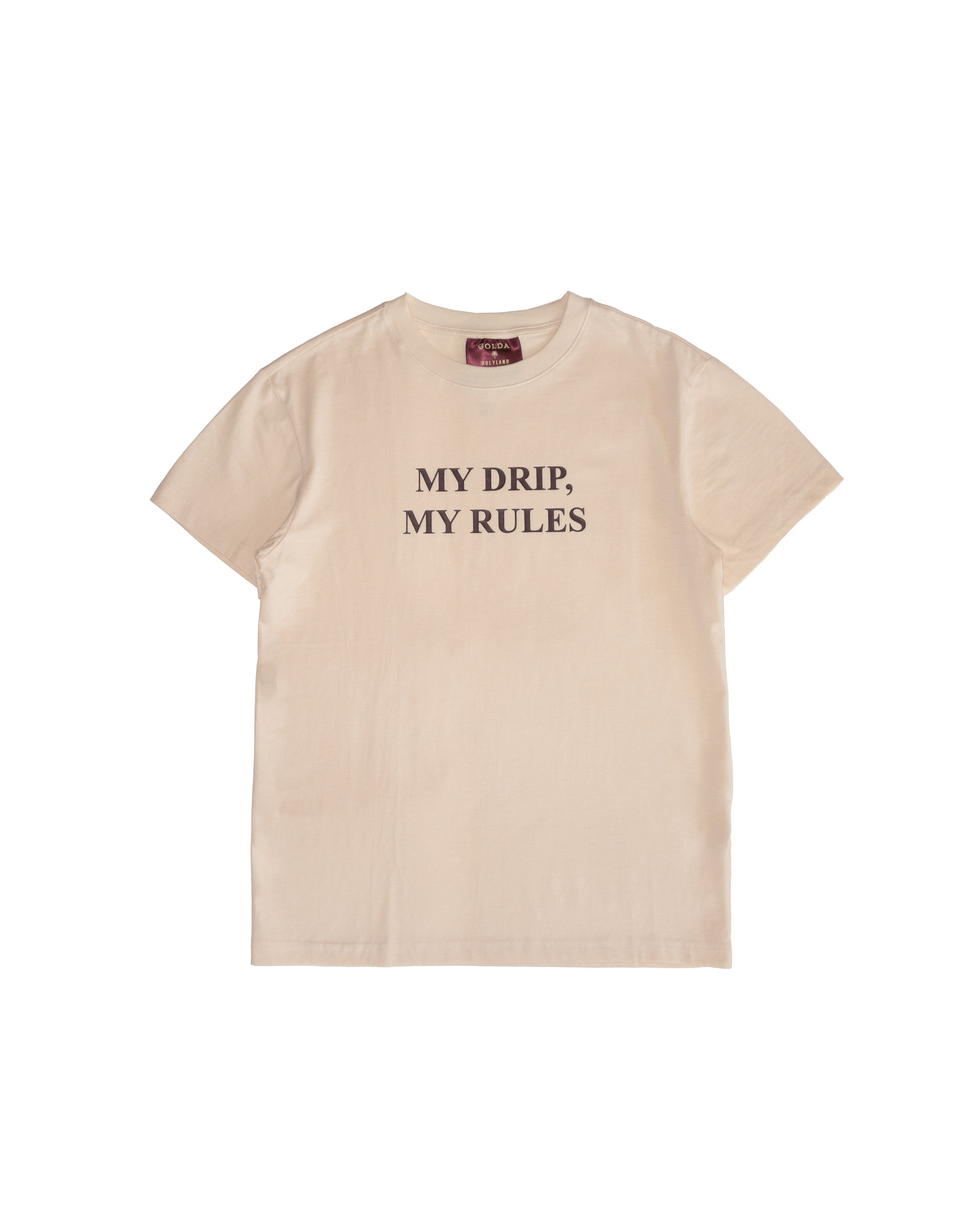 MY DRIP, MY RULES T-SHIRT GOLDA