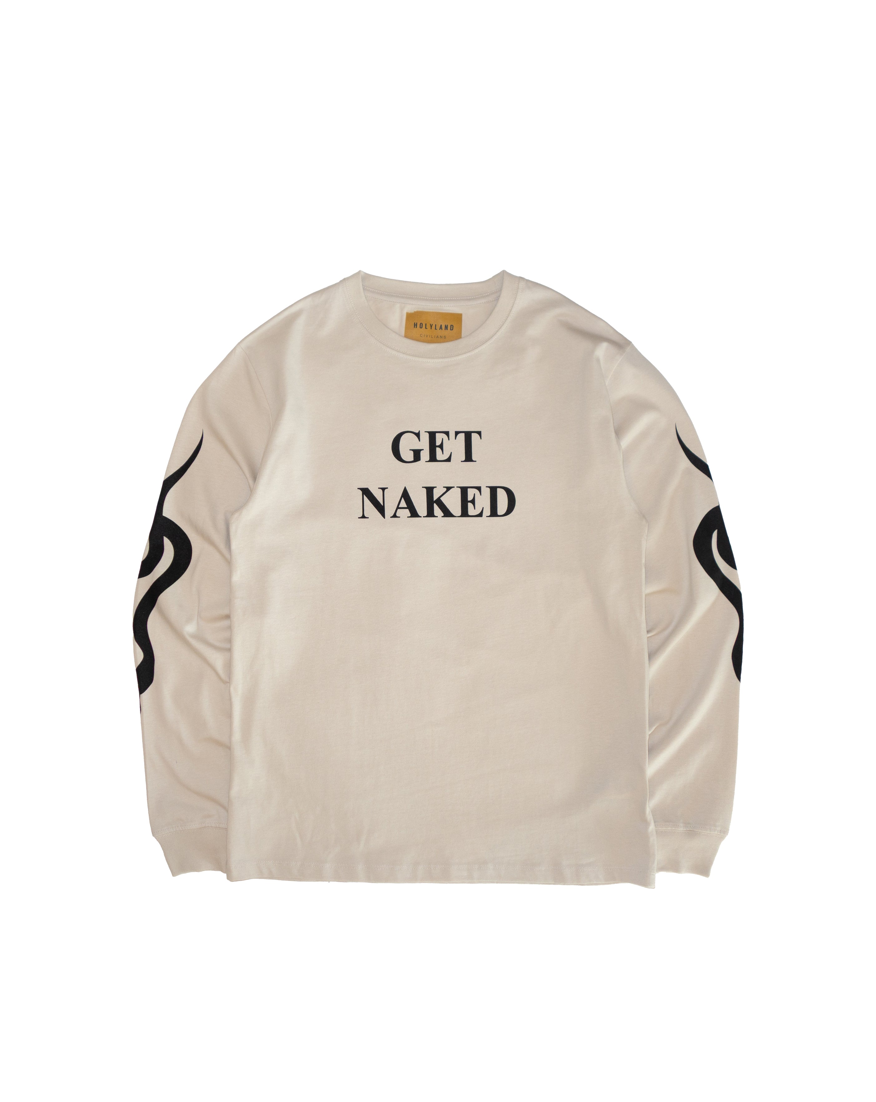 GET NAKED LONG SLEEVE T-SHIRT HOLYLAND CIVILIANS IL